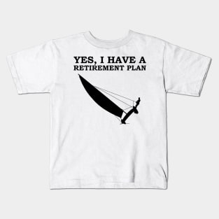 My Retirement Plan - Catamaran Sailing Kids T-Shirt